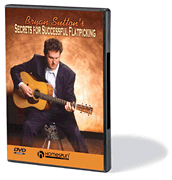 Bryan Sutton's Secrets for Successful Flatpicking