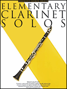 Elementary Clarinet Solos: Everybody's Favorite Series, Volume 33